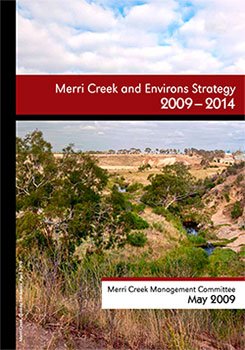 Merri Creek and Environs Strategy 2009 2014