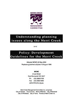 Understanding planning issues along the Merri Creek