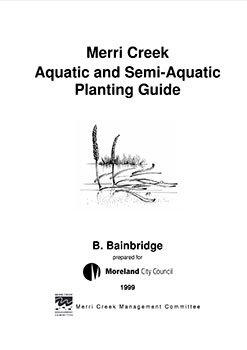 Merri Creek Aquatic and Semi Aquatic Planting Guide